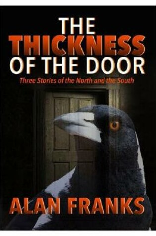 Cover of The Thickness of the Door