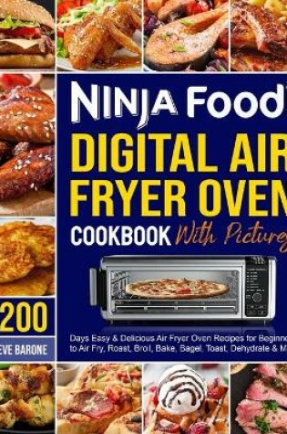 Cover of Ninja Foodi Digital Air Fryer Oven Cookbook with Pictures