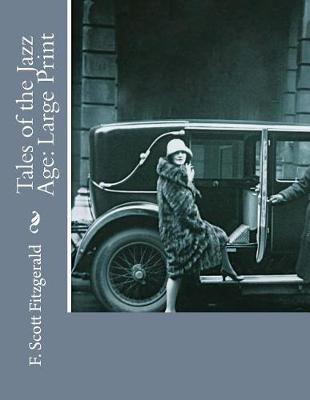 Tales of the Jazz Age by F Scott Fitzgerald