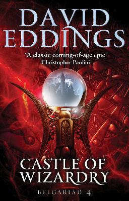 Castle Of Wizardry by David Eddings
