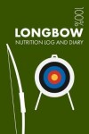 Book cover for Longbow Sports Nutrition Journal