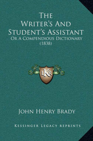 Cover of The Writer's and Student's Assistant