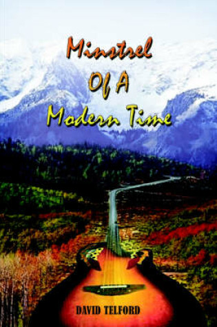 Cover of Minstrel of A Modern Time