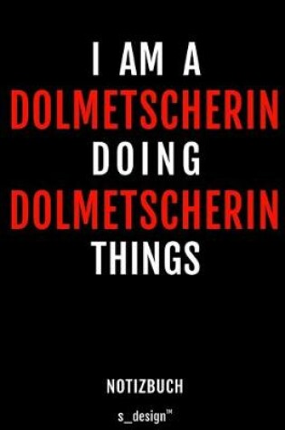 Cover of Notizbuch fur Dolmetscher / Dolmetscherin