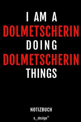 Book cover for Notizbuch fur Dolmetscher / Dolmetscherin