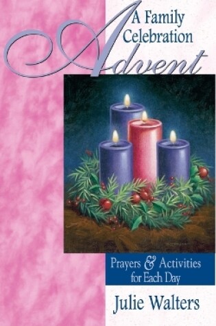 Cover of Advent: A Family Celebration