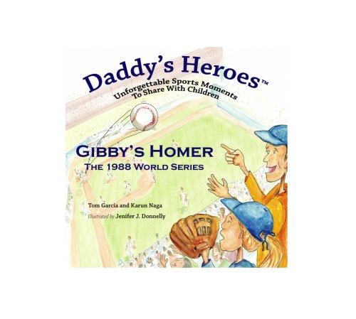 Book cover for Daddy's Heroes: Unforgettable Sports Moments to Share with Children