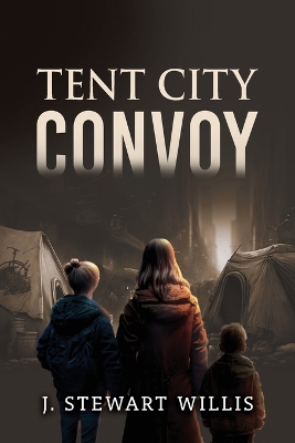 Book cover for Tent City Convoy