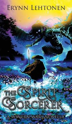 Cover of The Spirit Sorcerer