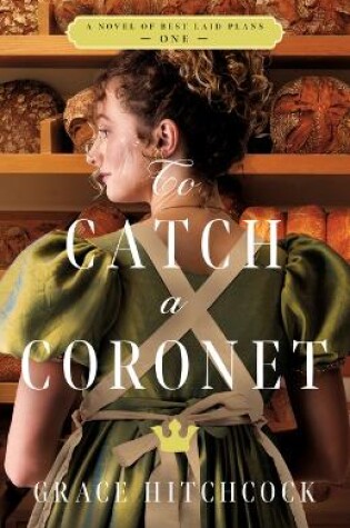 Cover of To Catch a Coronet