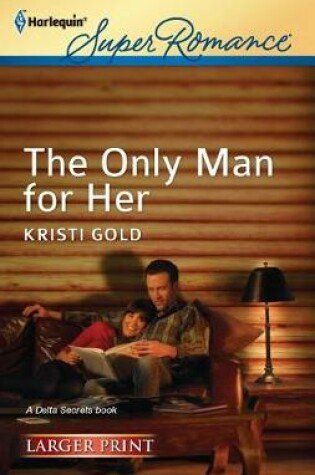 Cover of The Only Man for Her