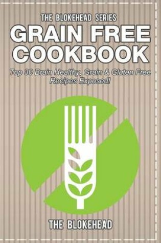 Cover of Grain Free Cookbook