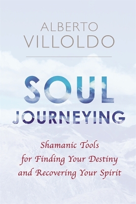 Book cover for Soul Journeying