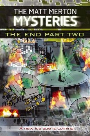 Cover of The Matt Merton Mysteries: The End Part Two