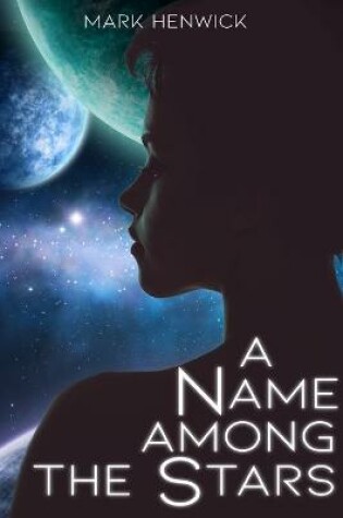 Cover of A Name Among the Stars