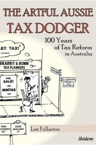 Cover of The Artful Aussie Tax Dodger