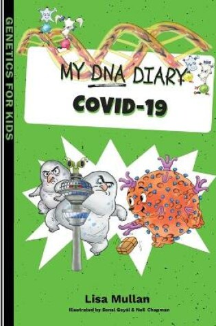 Cover of My DNA Diary: Covid-19