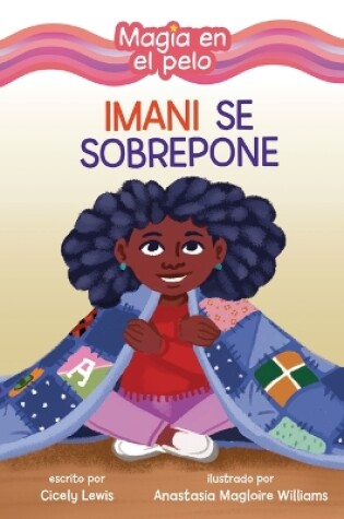 Cover of Imani se sobrepone (Imani Picks Up the Pieces)