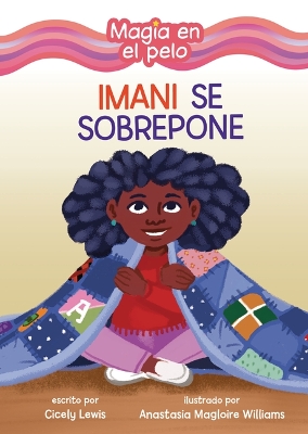 Cover of Imani se sobrepone (Imani Picks Up the Pieces)