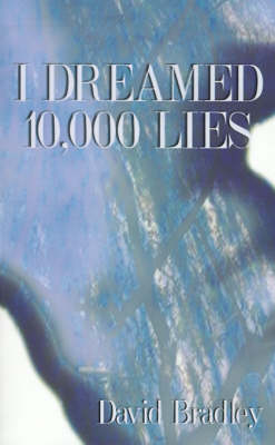 Book cover for I Dreamed 10, 000 Lies