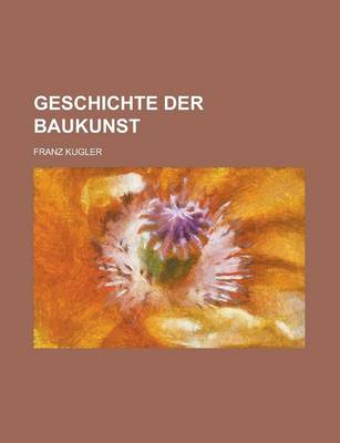 Book cover for Geschichte Der Baukunst