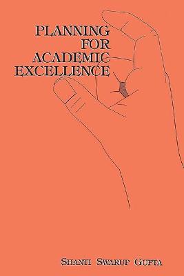 Book cover for Planning for Academic Excellence