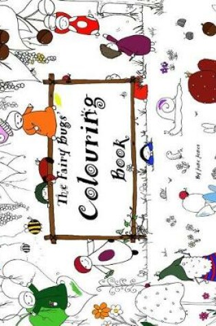 Cover of The Fairy Bugs' Colouring Book