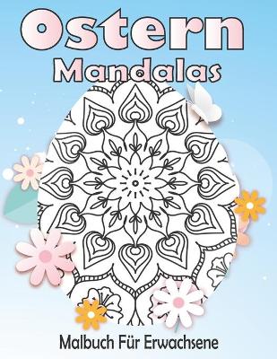 Book cover for Ostern Mandalas Malbuch Für Erwachsene