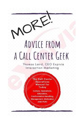 Book cover for MORE Advice from a Call Center Geek!