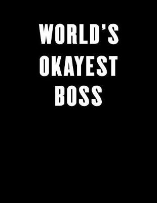 Book cover for World's Okayest Boss