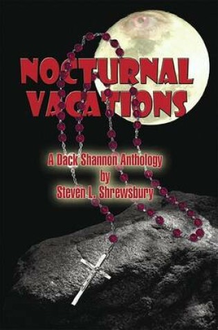 Cover of Nocturnal Vacations