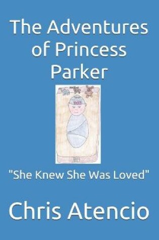 Cover of The Adventures of Princess Parker