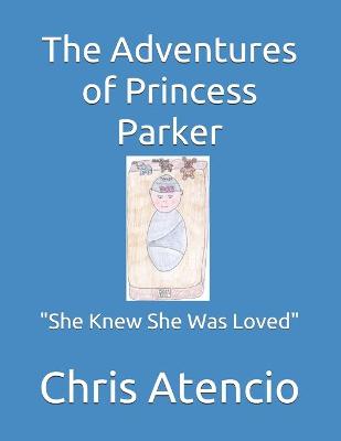 Book cover for The Adventures of Princess Parker