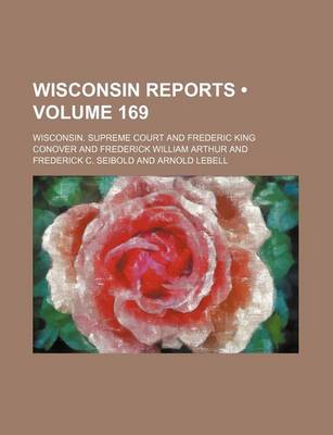Book cover for Wisconsin Reports (Volume 169)