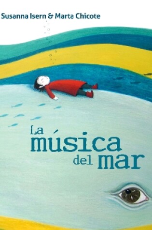 Cover of La msica del mar (The Music of the Sea)