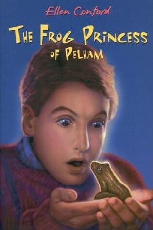 Cover of The Frog Princess of Pelham