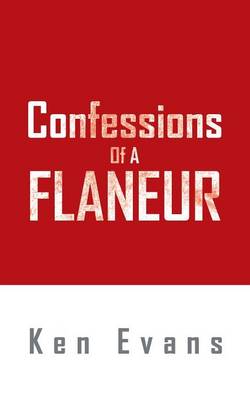 Book cover for Confessions Of A Flaneur