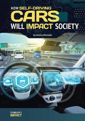 Cover of How Self-Driving Cars Will Impact Society