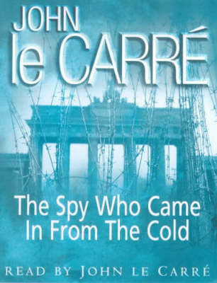 Book cover for The Spy Who Came in from the Cold