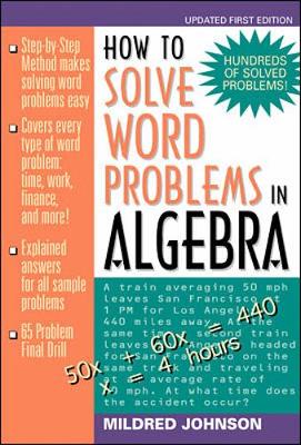 Book cover for How to Solve Word Problems in Algebra: A Solved Problems Approach