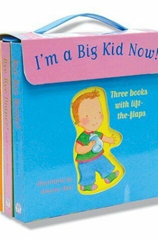 Cover of I'm a Big Kid Now!