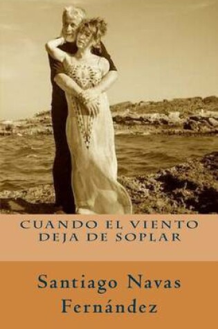 Cover of Cuando el viento deja de soplar