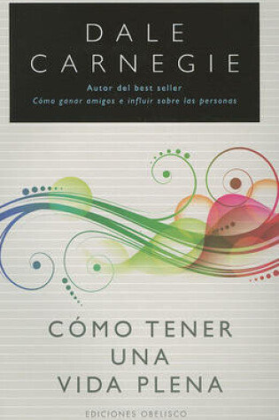 Cover of Como Tener una Vida Plena