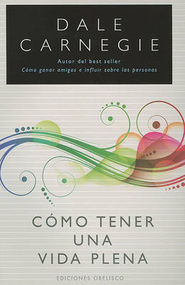 Book cover for Como Tener una Vida Plena
