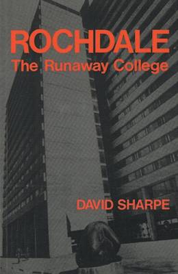 Book cover for Rochdale, the Runaway College.