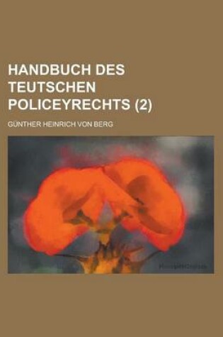 Cover of Handbuch Des Teutschen Policeyrechts (2)