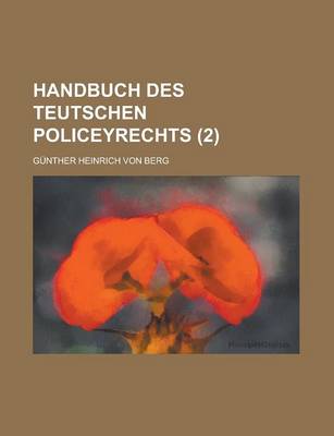 Book cover for Handbuch Des Teutschen Policeyrechts (2)