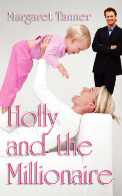 Book cover for Holly and the Millionaire