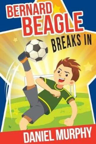 Cover of Bernard Beagle Breaks In