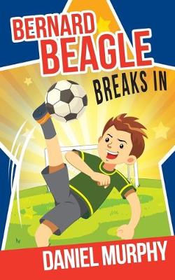 Cover of Bernard Beagle Breaks In